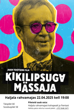 22.04 kell 19:00 Kinoõhtu. Kikilipsuga mässaja