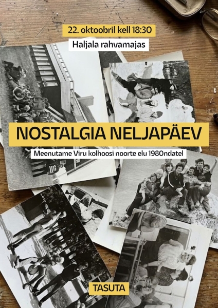 22.10 nostalgia neljapaev