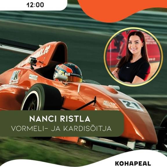 11. aprill Sportlane külas: vormeli-ja kardisõitja Nanci Ristla